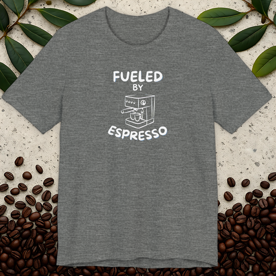 Fueled By Espresso T-Shirt