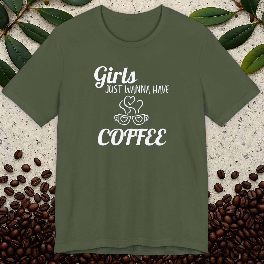 Girls Just Wanna Have T-shirt