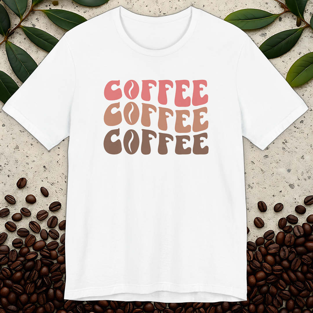 Coffee, Coffee, Coffee T-Shirt