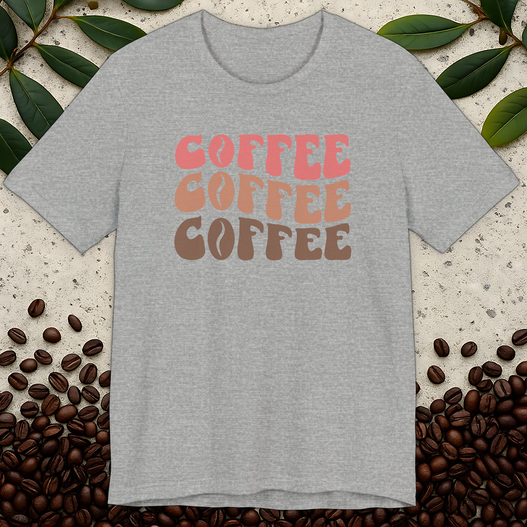 Coffee, Coffee, Coffee T-Shirt