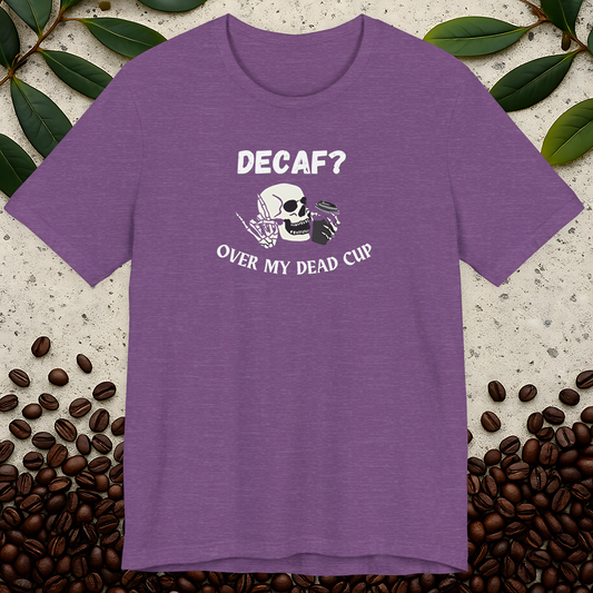 Decaf T-Shirt