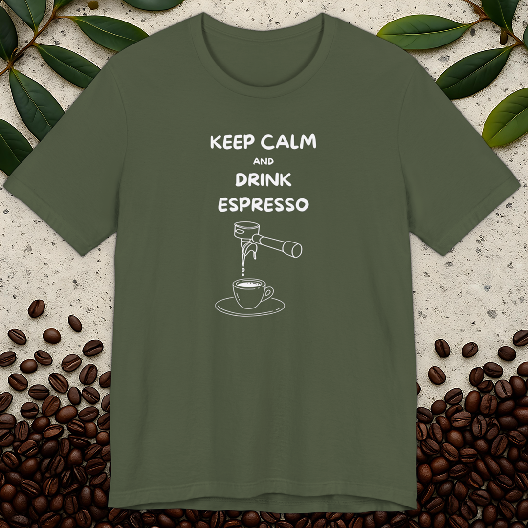 Keep Calm and Drink Espresso T-Shirt