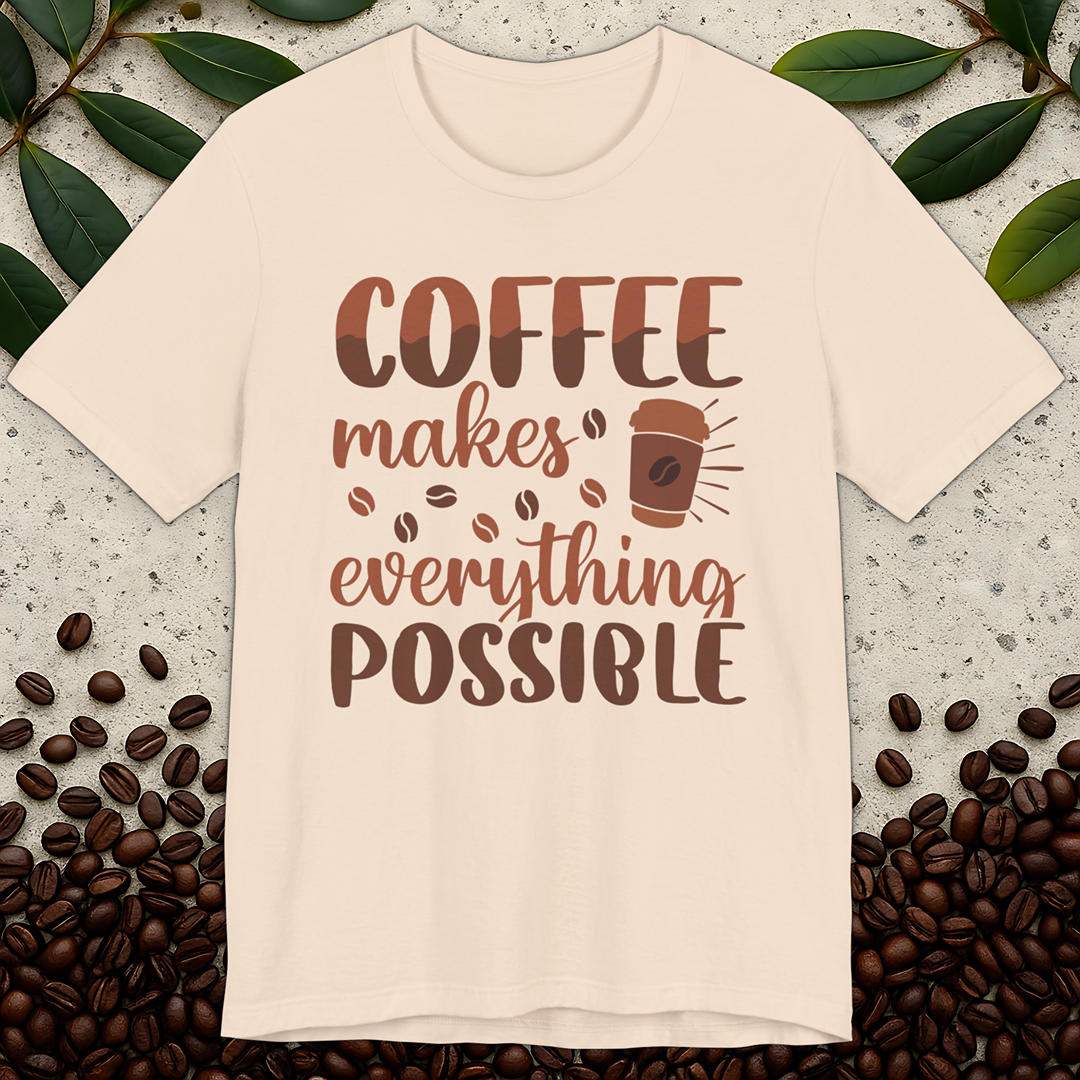 Everything Possible T-Shirt
