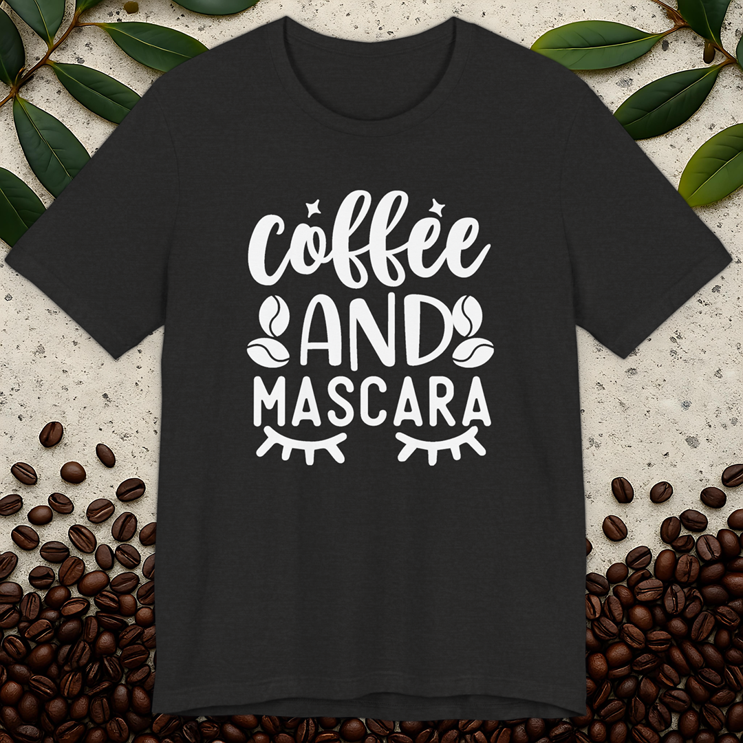 Coffee and Mascara T-Shirt