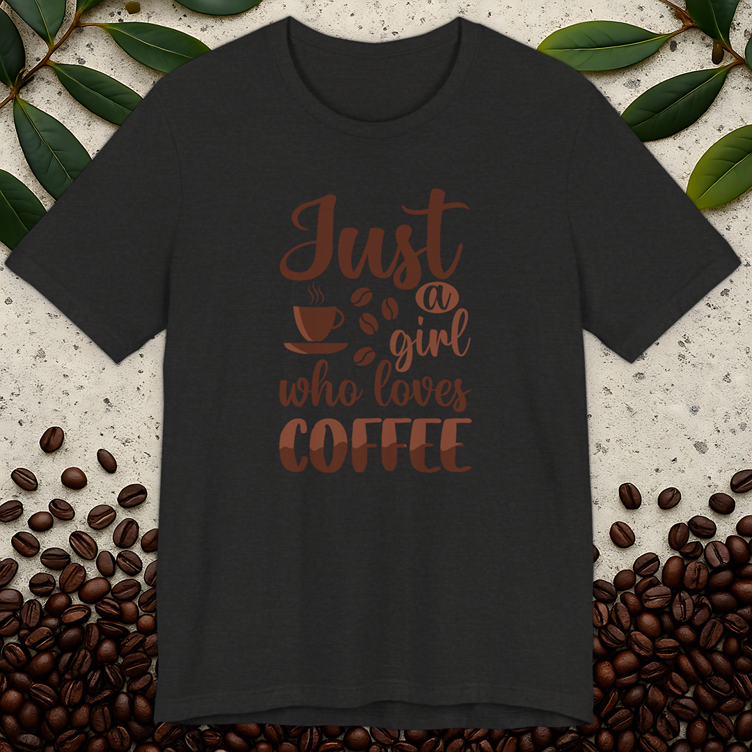 Just A Girl T-Shirt