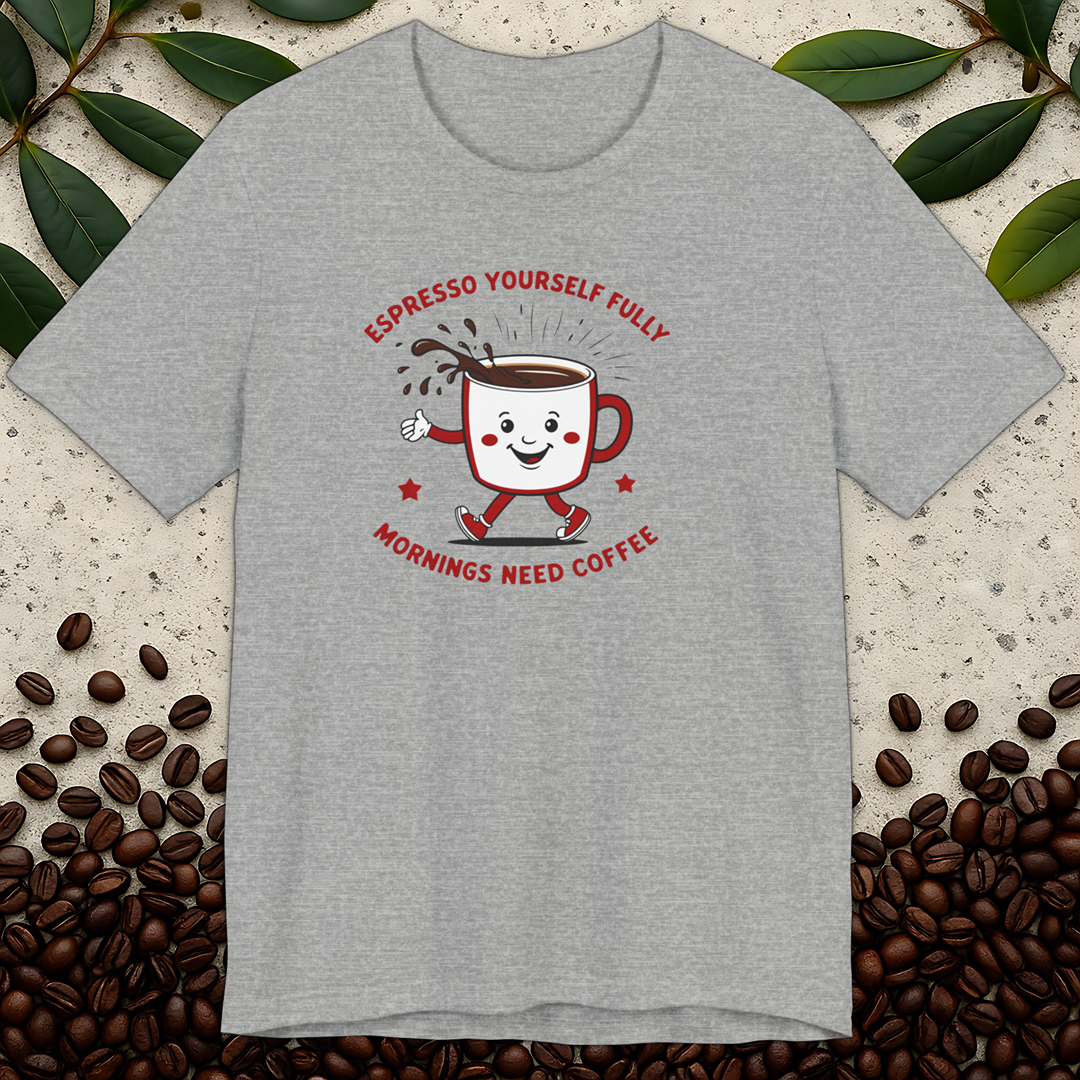 Espresso Yourself T-Shirt