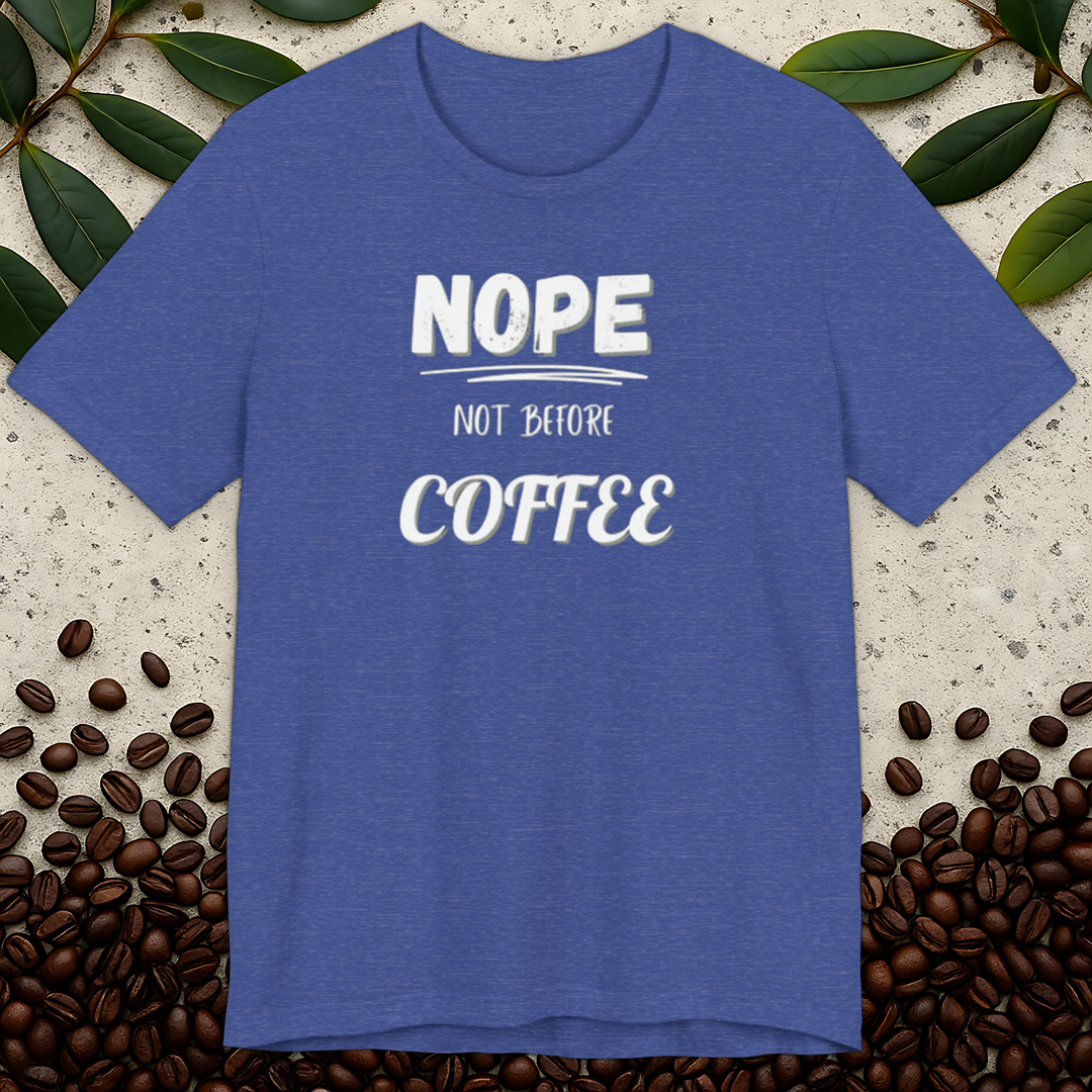 Not Before T-shirt