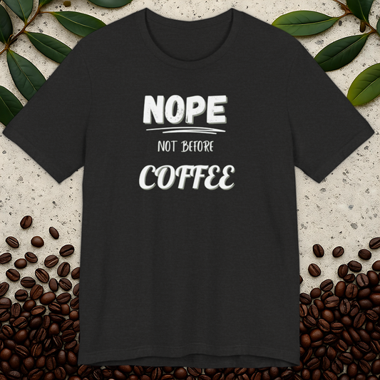Not Before T-shirt