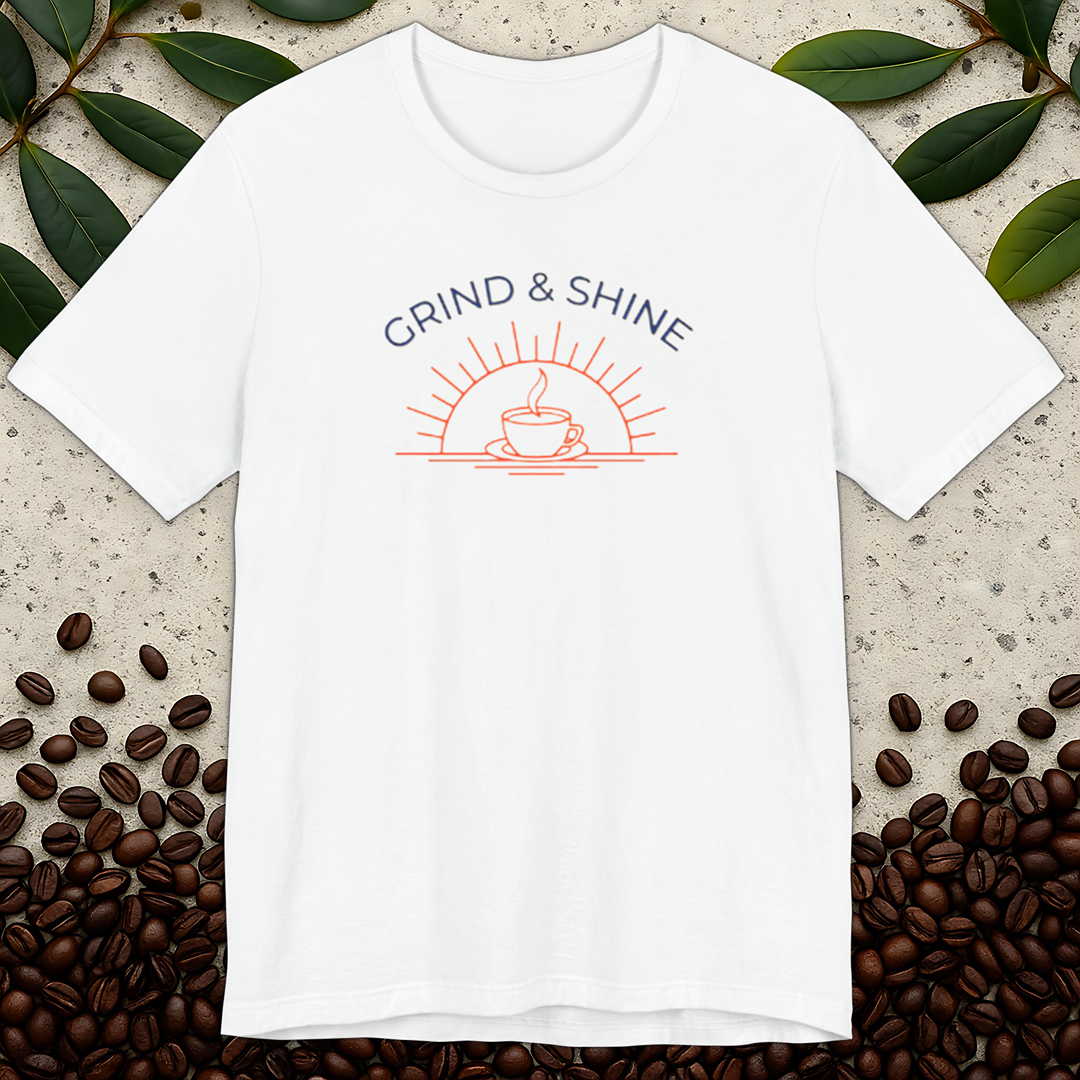 Grind & Shine T-shirt