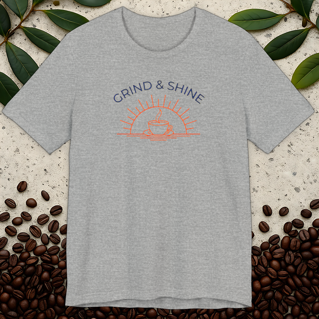 Grind & Shine T-shirt