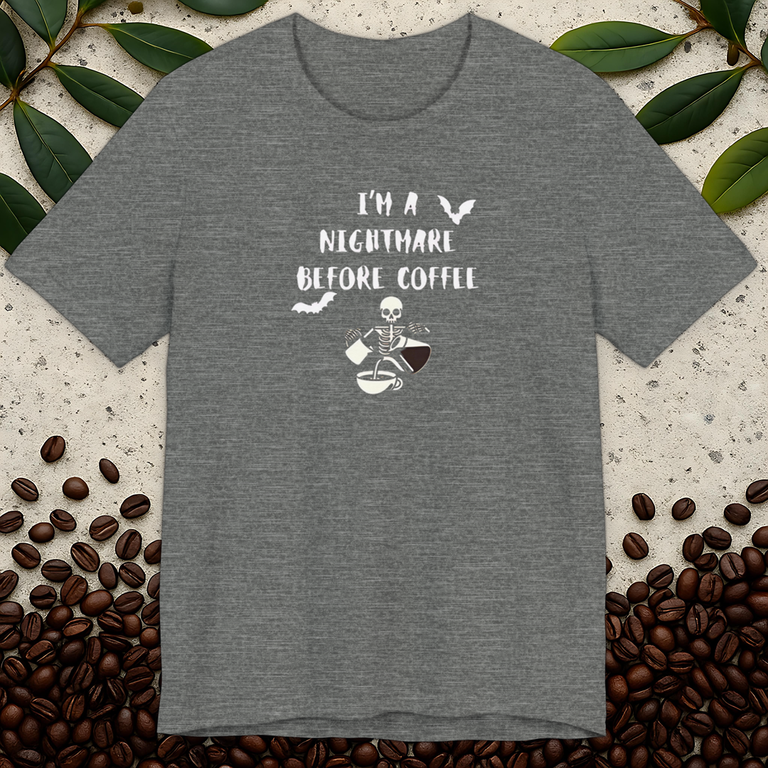 I'm a Nightmare T-shirt