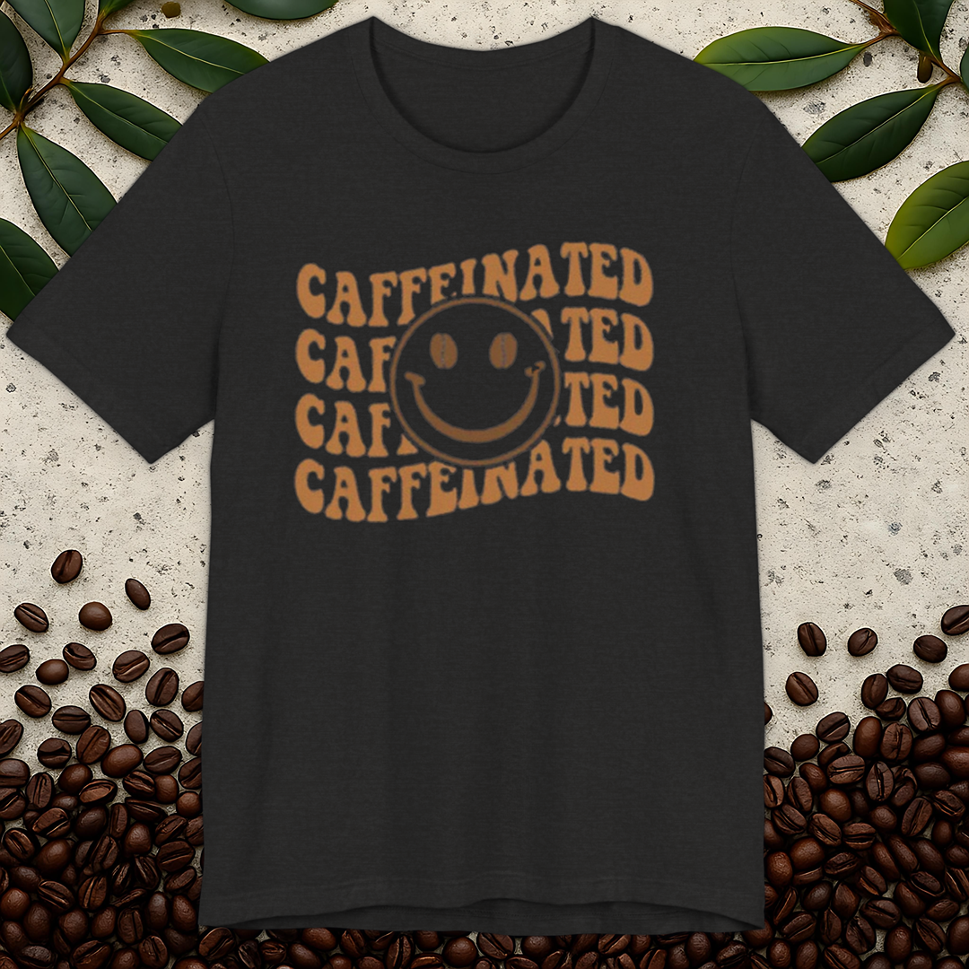 Caffeinated T-Shirt