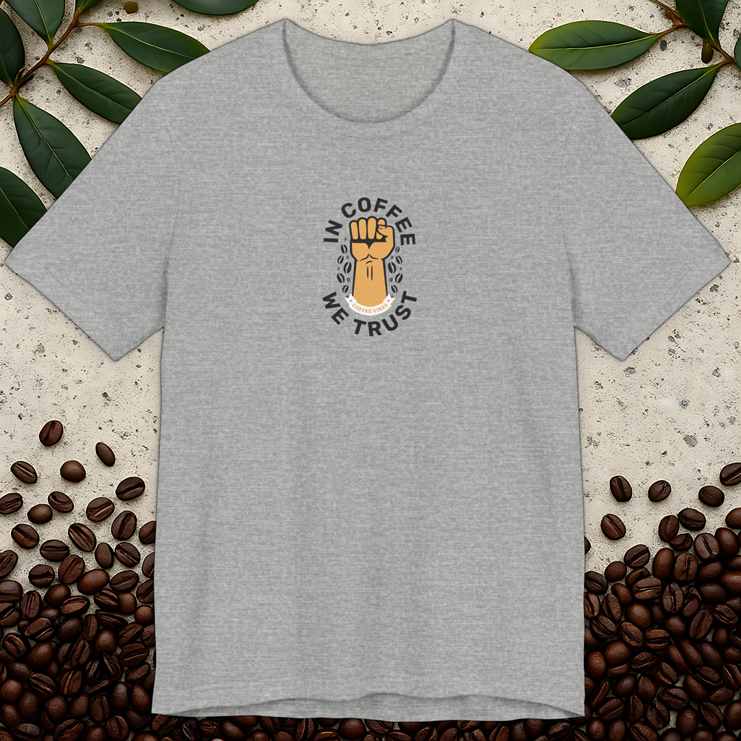 In Coffee We Trust T-Shirt